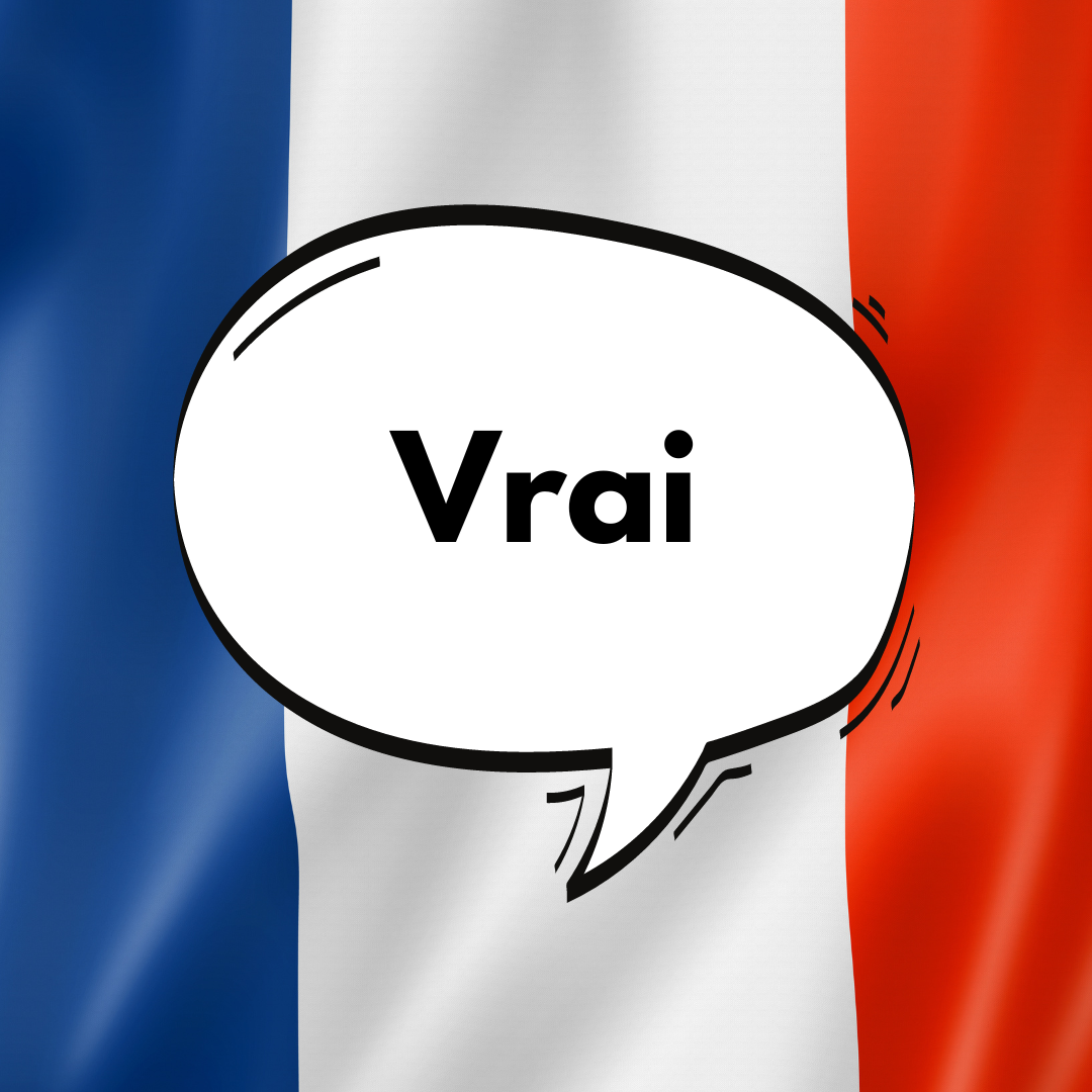 What Does Veritable Mean In French